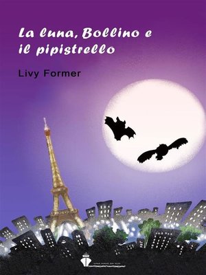cover image of La luna, Bollino e il pipistrello